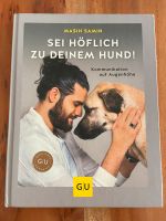 Sei höflich zu deinem Hund - Kommunikation auf Augenhöhe Baden-Württemberg - Rosengarten Vorschau