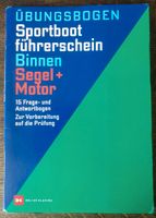 Sportbootführerschein SBF Binnen Übungsbogen Motor + Segel Nordrhein-Westfalen - Odenthal Vorschau