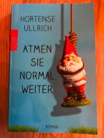 Atmen Sie normal weiter – Hortense Ullrich Bayern - Goldbach Vorschau