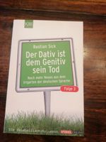 Taschenbuch - Der Dativ ist dem Genitiv sein Tod 3 - Bastian Sick Nordrhein-Westfalen - Euskirchen Vorschau