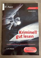 Kriminell gut lesen - 3/4 Klasse - Auer Verlag Nordrhein-Westfalen - Wesseling Vorschau