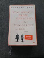 Stay away from Gretchen, eine unmögliche Liebe - Susanne Abel Nordrhein-Westfalen - Bergkamen Vorschau