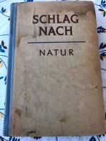 SCHLAG NACH Natur 1952 VEB Leipzig Nordrhein-Westfalen - Meerbusch Vorschau