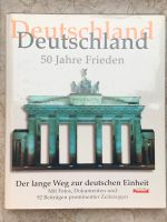 Deutschland - 50 Jahre Frieden - Buch über die deutsche Einheit Feldmoching-Hasenbergl - Feldmoching Vorschau