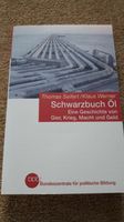 Schwarzbuch Öl. Eine Geschichte von Gier, Krieg, Macht und Geld Saarland - Sulzbach (Saar) Vorschau