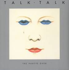 TALK TALK  ALBUM  THE PARTY IS OVER VINYL 82 in Kassel