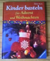 Buch Kinder basteln für Advent und Weihnachten # TOP # Chemnitz - Altchemnitz Vorschau