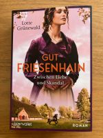 Lotte Grünewald „Gut Friesenhain - Zwischen Liebe und Skandal“ Nordrhein-Westfalen - Bad Sassendorf Vorschau