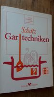 Gartechniken -Arbeitsbuch für die Nahrungszubereitung-Schätz, Bar Hessen - Biblis Vorschau