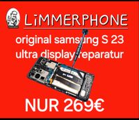 Original Samsung S23 Ultra Display reparatur Hannover - Linden-Limmer Vorschau