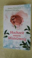 Buch“Hochzeit unterm Mistelzweig§ Roman - Patterson, James Baden-Württemberg - Esslingen Vorschau