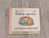 Kinderbuch "Weißt du eigentlich wie lieb ich dich hab?" Baden-Württemberg - Großerlach Vorschau