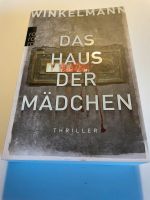 Thriller: „Das Haus der Mädchen“ von Winkelmann Thüringen - Erfurt Vorschau