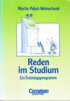 Reden im Studium. Ein Trainingsprogramm. Studienbuch. Sachsen-Anhalt - Stendal Vorschau