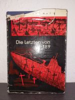 Die letzten von U -189 * DDR Boot F. May * Nationale Verteidigung Dresden - Briesnitz Vorschau