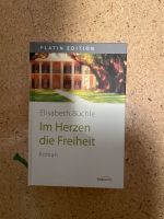 Im Herzen die Freiheit Elisabeth Büchle Roman Nordrhein-Westfalen - Versmold Vorschau