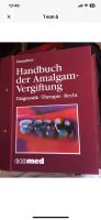 Handbuch der Amalgam - Vergiftung Homöopathie Kr. Altötting - Neuötting Vorschau