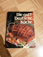 Kochbuch, Die gute deutsche Küche Bayern - Gerolzhofen Vorschau