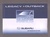 subaru Betriebsanleitung LEGACY & OUTBACK A2320GG 2003 Sachsen-Anhalt - Ballenstedt Vorschau