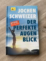 Buch Jochen Schweizer - der perfekte Augenblick Bayern - Kleinheubach Vorschau