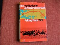 Das verrückteste Autorennen der Welt Peking Paris 1907 Nordrhein-Westfalen - Siegen Vorschau