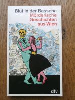 Buch: Mörderische Geschichten aus Wien - Blut in der Bassena Niedersachsen - Gieboldehausen Vorschau