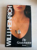 Willi Heinrich - Die Gezeichnete Bayern - Breitengüßbach Vorschau