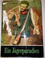 Buch:  Ein Jägerparadies - Holecek (1962) Sachsen - Königsbrück Vorschau