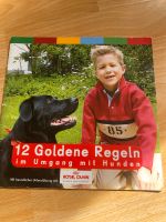 Buch: 12 Goldene Regeln im Umgang mit Hunden Nordrhein-Westfalen - Straelen Vorschau