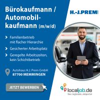 Bürokaufmann / Automobilkaufmann (m/w/d) in Memmingen gesucht | www.localjob.de Bayern - Memmingen Vorschau