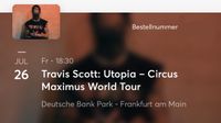 1X STEHPLATZ  TRAVIS SCOTT 26.07 (CIRCUS MAXIMUS WORLD TOUR) Bayern - Altdorf bei Nürnberg Vorschau