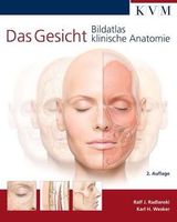 Das Gesicht | Bildatlas klinische Anatomie | Ralf J. Radlanski Leipzig - Dölitz-Dösen Vorschau