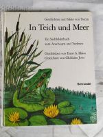 In Teich und Meer , Geschichten und Bilder von Tiere altes Kinder Bayern - Gunzenhausen Vorschau