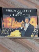 CD HELMUT LOTTI  goes CLASSIC III Brandenburg - Zützen Vorschau