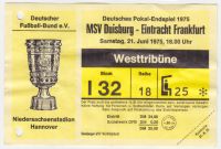 Ticket Endspiel DFB Pokal 1975 MSV Duisburg Eintracht Frankfurt Hessen - Lahntal Vorschau