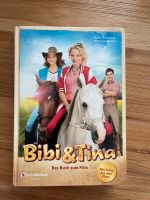 Bibi und Tina Das Buch zum Film Mädchen Pferdebuch Teenie Nordrhein-Westfalen - Beckum Vorschau