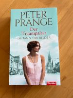 Der Traumpalast - Im Bann der Bilder - Peter Prange Hamburg-Nord - Hamburg Uhlenhorst Vorschau