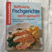 Raffinierte Fischgerichte leicht gemacht Sachsen - Brandis Vorschau