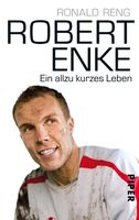 Robert Enke: Ein allzu kurzes Leben | Fußball-Biografie,NEU Niedersachsen - Wunstorf Vorschau