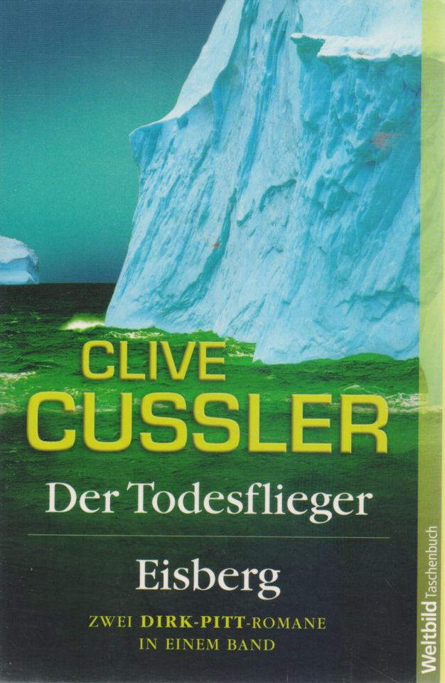 Clive Cussler : Der Todesflieger / Eisberg - Zwei Dirk Pitt Roman in Weil am Rhein