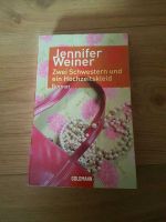 Jennifer Weiner - Zwei Schwestern und ein Hochzeitskleid Frontenhausen - Bircha Vorschau