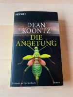 Buch: Die Anbetung - Dean Koontz (Horror) Nordrhein-Westfalen - Ratingen Vorschau