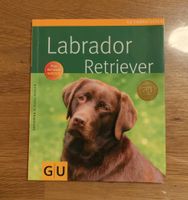 GU Tierratgeber Labrador Retriever Nordrhein-Westfalen - Velbert Vorschau