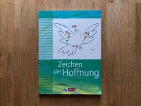 Zeichen der Hoffnung (Grundfassung) | Religionsbuch |bsv / patmos Rheinland-Pfalz - Neustadt an der Weinstraße Vorschau