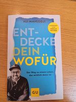 Entdecke dein Wofür von Ali Mahlodji Frankfurt am Main - Seckbach Vorschau