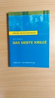 Das siebte Kreuz, Königs Erläuterungen Rheinland-Pfalz - Wallhausen Vorschau