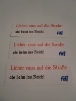 Aufkleber FDJ, DDR, "lieber raus auf die Strasse...", 3 Stück Rheinland-Pfalz - Worms Vorschau