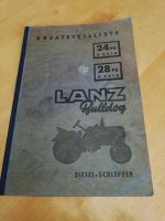 Lanz Bulldog Ersatzteilliste 2416,2816, Ausgabe 1955 original Nordrhein-Westfalen - Borgentreich Vorschau