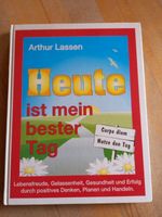 Buch "Heute ist mein bester Tag" Arthur Lassen, gebunden Bayern - Rohrbach Vorschau