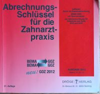 Abrechnungsschlüssel für die Zahnarztpraxis Ausgabe 2012 Baden-Württemberg - Todtmoos Vorschau